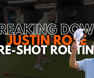 Breaking Down Justin Rose Pre-Shot Routine | Golf STRONG