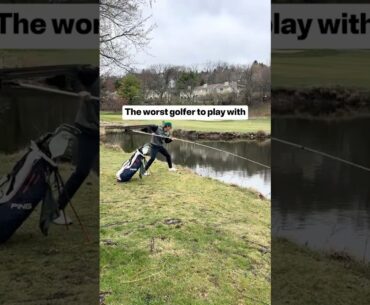 The Worst Golfer to Play With