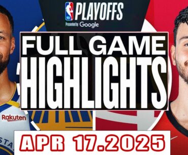 Golden State Warriors Vs Houston Rockets Full Game Highlights Apr 17,2025 NBA Season 2024-25