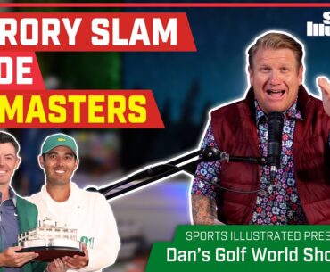 Rory Wins The Masters! Grand Slam Complete + Augusta Stories | DansGolfWorld Show #38