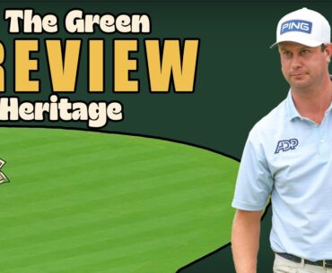 2025 RBC Heritage Preview - Hold The Green