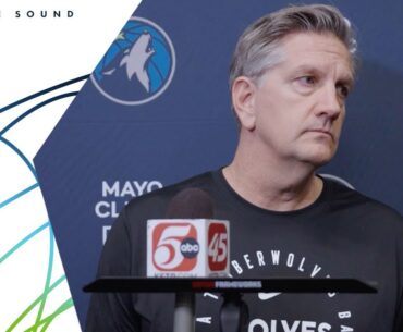 “It’s Just A Different Game Now.” | Chris Finch Practice Sound | 04.17.25