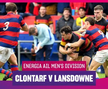 Clontarf v Lansdowne- #EnergiaAIL Highlights Men's Division Semi-Final