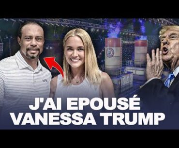 COMMENT TYGER WOOD  A ARRACHÉ VANESSA TRUMP DES MAINS DE DONALD TRUMP
