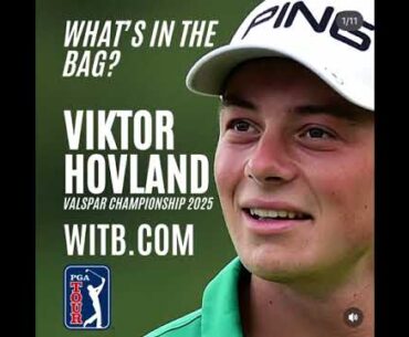 Viktor Hovland WITB 2025 (23rd March, 2025) - What's In The Bag? The Valspar Championship