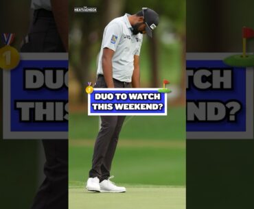 Is THIS the DUO to Watch in the PGA THIS Weekend?