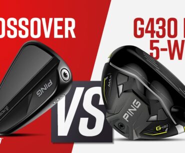 PING G430 Max 5-Wood vs PING iCrossover | PING Long Game Comparison