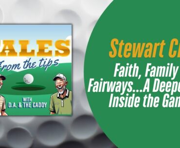 Stewart Cink: Faith, Family & the Fairway – A Deeper Look Inside the Game