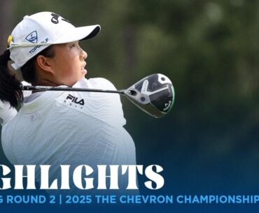 Morning Round 2 Highlights | 2025 The Chevron Championship