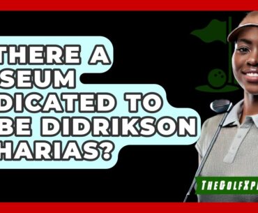 Is There A Museum Dedicated To Babe Didrikson Zaharias? - The Golf Xpert