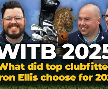 WHAT'S IN THE BAG - What has pro clubfitter Aaron Ellis chosen for 2025?