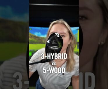 3-Hybrid vs. 5-Wood