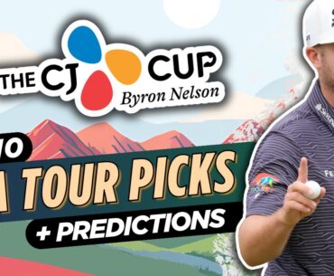 2025 The CJ Cup Byron Nelson Picks & Predictions | PGA Tour Bets