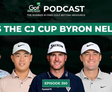 The CJ Cup Byron Nelson 2025 - Golf Betting System Podcast