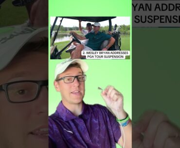 Wesley Bryan Addresses PGA Tour Suspension
