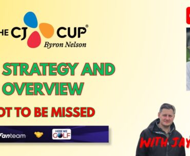 CJ Cup Byron Nelson Preview, DFS, Picks Strategy and Weekly Golf Roundup