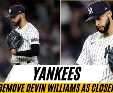 Yankees Remove Devin Williams as Closer, Luke Weaver Takes Over Ninth