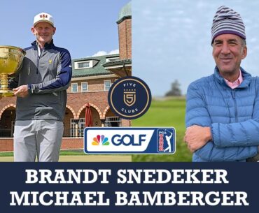 Brandt Snedeker & Michael Bamberger join 5 Clubs on Golf Channel