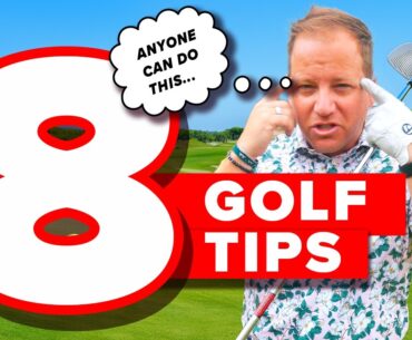 8 Easy Golf Tips Anyone Can Use (Lower Scores Fast)