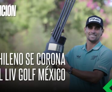 Joaquín Niemann y Legion XIII triunfan en la primera edición de LIV Golf México