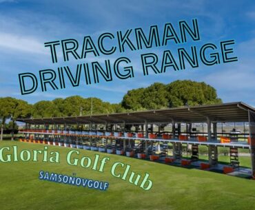 Trackman Driving Range @ Gloria Golf Club / review by PGA Fellow Pro Anton Samsonov / SamsonovGolf