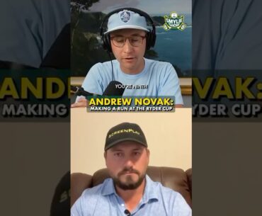 Andrew Novak: Making a Run at the Ryder Cup