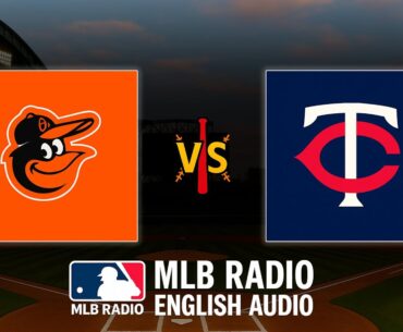🔴 LIVE: Baltimore Orioles vs Minnesota Twins ⚾ MAJOR LEAGUE BASEBALL LIVE 📻 WBC THE SHOW 🙏