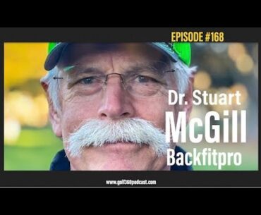 Dr. Stuart McGill: Is stronger better for golfers? Physiology & Neuroscience of the back