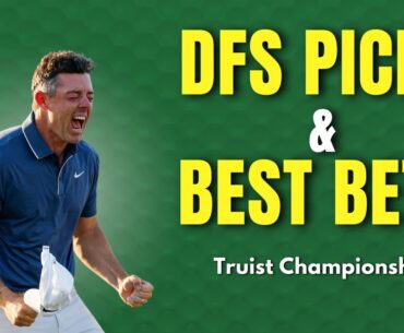 Ultimate 2025 Truist Championship DFS Guide: Top Picks, Winning Bets & Course Preview