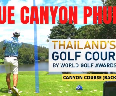 Best Golf Course in Phuket Thailand goes to Blue Canyon Golf Club #subscribe #golf