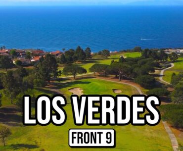 LA’s OCEANSIDE Golf Course | Los Verdes GC FRONT 9 Course Vlog with Drone Flyovers