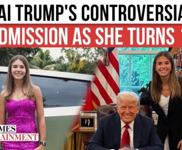 Trump's Granddaughter Makes 'Anti-MAGA' Revelation As She Turns 18; Kai Trump's SHOCKING Admission