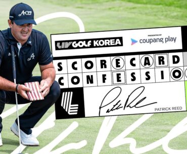 "That's just golf" | Scorecard Confessional with Patrick Reed | LIV Golf Korea