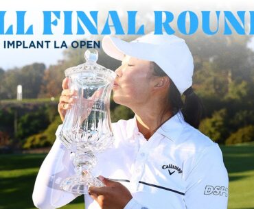 Full Final Round | 2023 DIO Implant LA Open