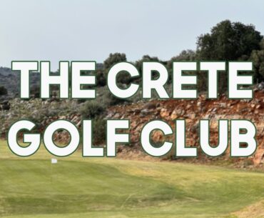 The Crete Golf Club // Kretas 18 Loch Golfplatz mit viel Aussicht