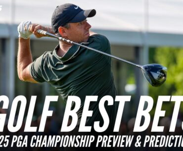 Best Bets: 2025 PGA Championship Begins at Quail Hollow Club
