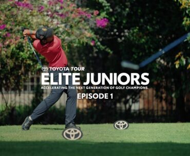 Toyota Tour Elite Junior Programme Episode 1