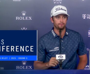 Davis Riley Press Conference | 2025 PGA Championship Round  3