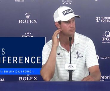 Harris English Press Conference | Round 4 | 2025 PGA Championship