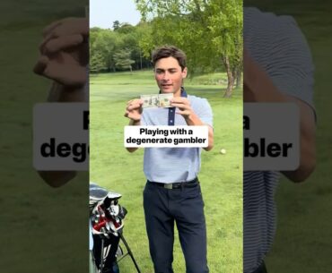 Playing Golf with a Degenerate Gambler
