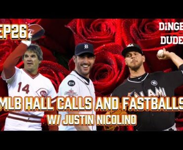 MLB Hall Calls and Fastballs with Justin Nicolino