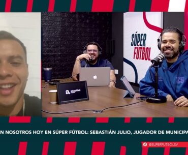 Súper Fútbol | Entrevista Sebastián Julio | Programa 123
