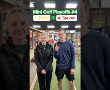 (Holes 1-2) PLAYOFFS #4, Semi-Final | 1. Bella vs 4. Steven #minigolf