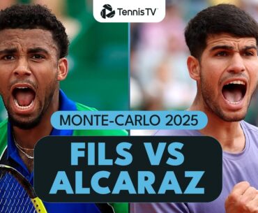 Arthur Fils & Carlos Alcaraz ROLLERCOASTER | Monte-Carlo 2025 Quarter-Finals Highlights
