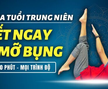Yoga Giảm Mỡ Bụng Tuổi Trung Niên Tại Nhà (Đau Lưng, Đau Gối Vẫn Tập Được) | Kim Ba Yoga