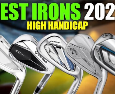 The BEST Golf Irons of 2025 for HIGH HANDICAP Golfers!