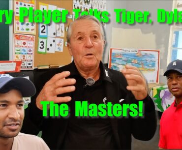 Gary Player on Dylan Naidoo, Papwa Sewgolum, TIGER WOODS and The Masters!