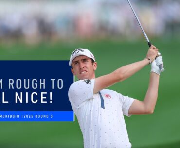 Tom McKibbin From Rough to Ready! | Round 3 | 2025 PGA Championship