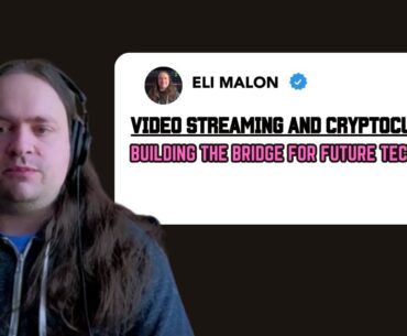 Video Streaming and Cryptocurrency: Building the Bridge for Future Technologies