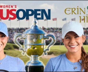 WHAT CAN WE SHOOT AT THE US WOMEN'S OPEN? Erin Hills Golf Course